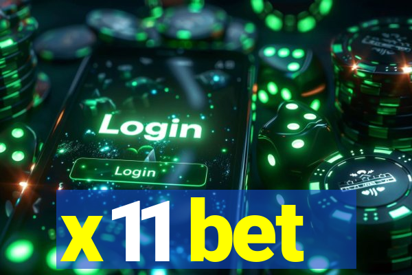 x11 bet